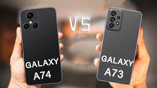 Samsung Galaxy A74 Vs Samsung Galaxy A73 5G [upl. by Ilyk]