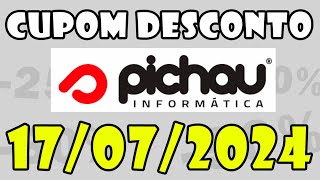 Cupom PICHAU Julho 2024 Cupom de Desconto PICHAU e Ofertas 17072024 [upl. by Almena]