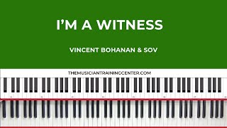 Im A Witness  Vincent Bohanan amp SOV [upl. by Oderfigis]