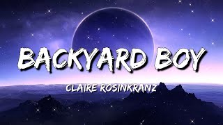 Claire Rosinkranz  Backyard Boy Lyrics  Newjeans Newjeans Olivia Rodrigo Fifty Fifty Jordan [upl. by Eilerua]