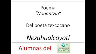 POEMA nahuatl nonantzin [upl. by Vasos]