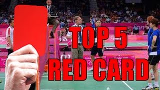 TOP 5 BADMINTON RED CARD [upl. by Babara92]