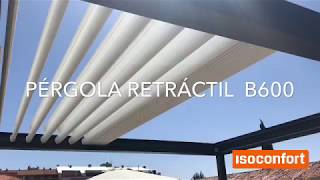 Pergola Bioclimatica Retractil Funciones [upl. by Aerbua752]