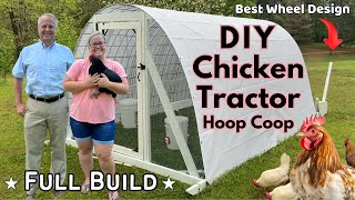 How to build a chicken coop  the quotFull Buildquot video  DIY Hoop coop chicken tractor [upl. by Male199]