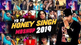 Yo Yo Honey Singh Mashup 2019  DJ Goddess  VDJ Jakaria  Honey Singh Song [upl. by Samella57]