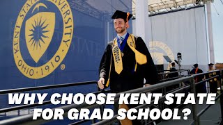 Why Choose Kent State for Grad School [upl. by Yraeg]