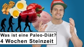 Was ist eine Paleo Diät Mein Fazit zu 4 Wochen Steinzeiternährung [upl. by Ilonka]