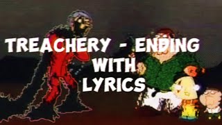 QLS Song quotTREACHERY  Endingquot But With Lyrics [upl. by Redlac789]