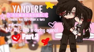 👧🏻🔪 Yandere Characters React too…  Gacha club  ayano x tar  MY AU  OG AU [upl. by Urd208]