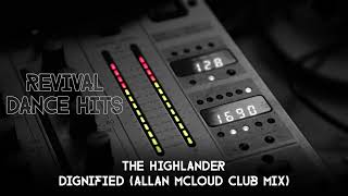 The Highlander  Dignified Allan McLoud Club Mix HQ [upl. by Lindley]