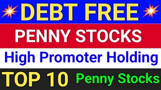 debt free penny stocks ◾ high promoter Holding [upl. by Aicnetroh70]