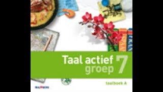 Taal Actief 4 groep 7 thema 1 les 9 leestekens directe en indirecte rede [upl. by Azile578]