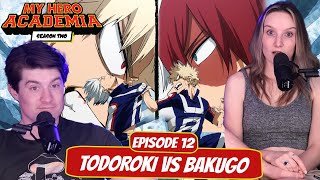 BAKUGO VS TODOROKI  My Hero Academia Season 2 Reaction  Ep 12 quotTodoroki vs Bakugoquot [upl. by Yerot]