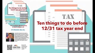 Ten things to do before tax year end12072022 [upl. by Notlef]