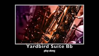 Yardbird Suite  Bb version [upl. by Stefano]