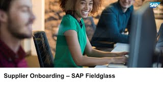 Supplier Onboarding  SAP Fieldglass [upl. by Ertnod]