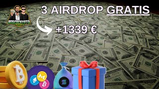 Come FARE SOLDI in modo GRATUITO 💰con 3 AIRDROP 💰 [upl. by Beniamino]