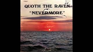 Quoth The Raven ‎– Nevermore [upl. by Doroteya]