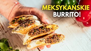 Przepis na proste BURRITO z wołowiną 🌯 Meksykański fast food  5 Street food Pascal Brodnicki [upl. by Quentin407]