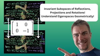 Invariant Subspaces of Projections Reflections and Rotations in Two Dimensional Space [upl. by Clarie]