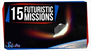 15 Futuristic Space Mission Concepts in 5 Minutes [upl. by Eicats]