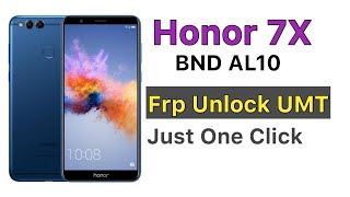 Honor 7x BND AL10 Frp Unlock Umt [upl. by Bryon]