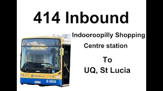 Brisbane Bus 414 Inbound [upl. by Ahsyia784]