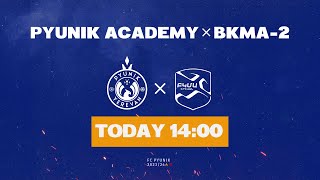 PYUNIK ACADEMY — BKMA2  2324 AFL  Delayed from Matchday 1 [upl. by Johm]