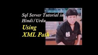 Using XML Path in Sql Server Explain in Hindi [upl. by Naitsirk]