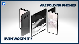 Are Folding Phones Even Worth It？ [upl. by Shih642]