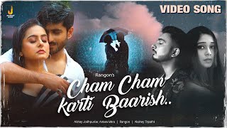 Cham Cham Karti Baarish  Video Song  Monsoon Song  Hindi Song 2024 [upl. by Leirda839]