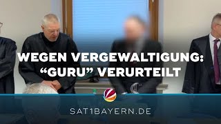 Landgericht Schweinfurt “Guru” wegen Vergewaltigung verurteilt [upl. by Eadrahs]