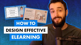 How to Design Effective eLearning [upl. by Bergstrom]