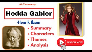 Hedda Gabler by Henrik Ibsen Summary Analysis Characters amp Themes henrikibsen dramaalert [upl. by Ettennyl525]