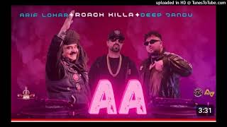 Aa  Roach Killa  Arif Lohar  Deep Jandu  New Song 2024  Jazba Entertainment160K [upl. by Aicxela]