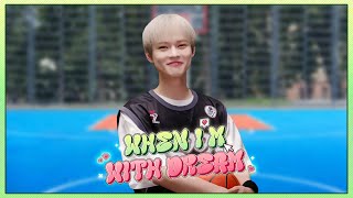 When Im With DREAM CHENLE [upl. by Kyla598]