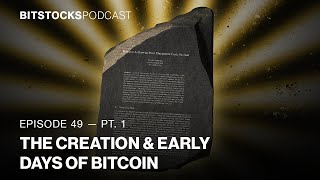 The Creation amp Early Days of Bitcoin  Stefan Matthews  Bitstocks Podcast Ep 49 Pt1 [upl. by Ijneb828]