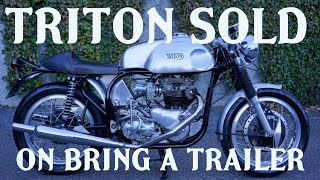 PreUnit Triton Cafe Racer motorcycle SOLD on BAT BringaTrailer [upl. by Samaj]