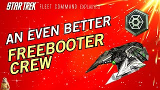 Even better Freebooter Crew  How to play Star Trek Fleet Command  Outside Views STFC [upl. by Artinahs626]