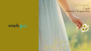 Katarzyna Michalak Zachcianek Audiobook PL [upl. by Yrroc]