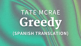 Tate McRae  Greedy LyricsLetra Spanish Translation [upl. by Eniamret]