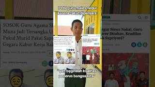 Ketika guru tidak lagi menegur siswa takut dikitquot ortu lapor pols1 trendingshorts viralvideo [upl. by Mozes]