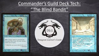 Blind Seer Commanders Guild Deck TechGameplay [upl. by Yreva90]