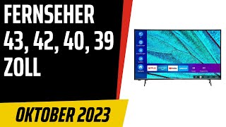 TOP–7 Die besten Fernseher 43 42 40 39 Zoll Oktober 2023 Test amp Vergleich  Deutsch [upl. by Desdamona373]