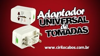 Adaptador Universal de Tomadas  Cirilo Cabos [upl. by Turrell]