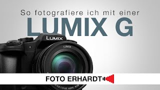 So bediene ich eine Panasonic Lumix  Einstellungen Tipps und Tricks [upl. by Wunder]