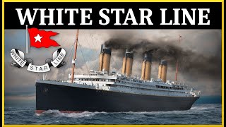 All ships of the WHITE STAR LINE  The Fleet of Thomas amp Bruce Ismay [upl. by Einaffyt]