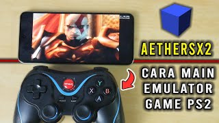 Tutorial Mudah Cara Main Game PS2 Emulator AetherSX2 Semua HP Android Lancar  Gamepad X3 [upl. by Norek]