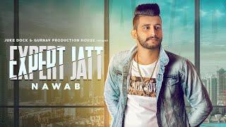 Expert Jatt Nawab New Song Full Audio Song Md Reyazuddin [upl. by Bringhurst]