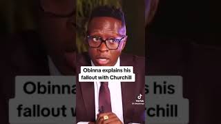 OBINA finally speak about his fallout with Churchill [upl. by Ais874]